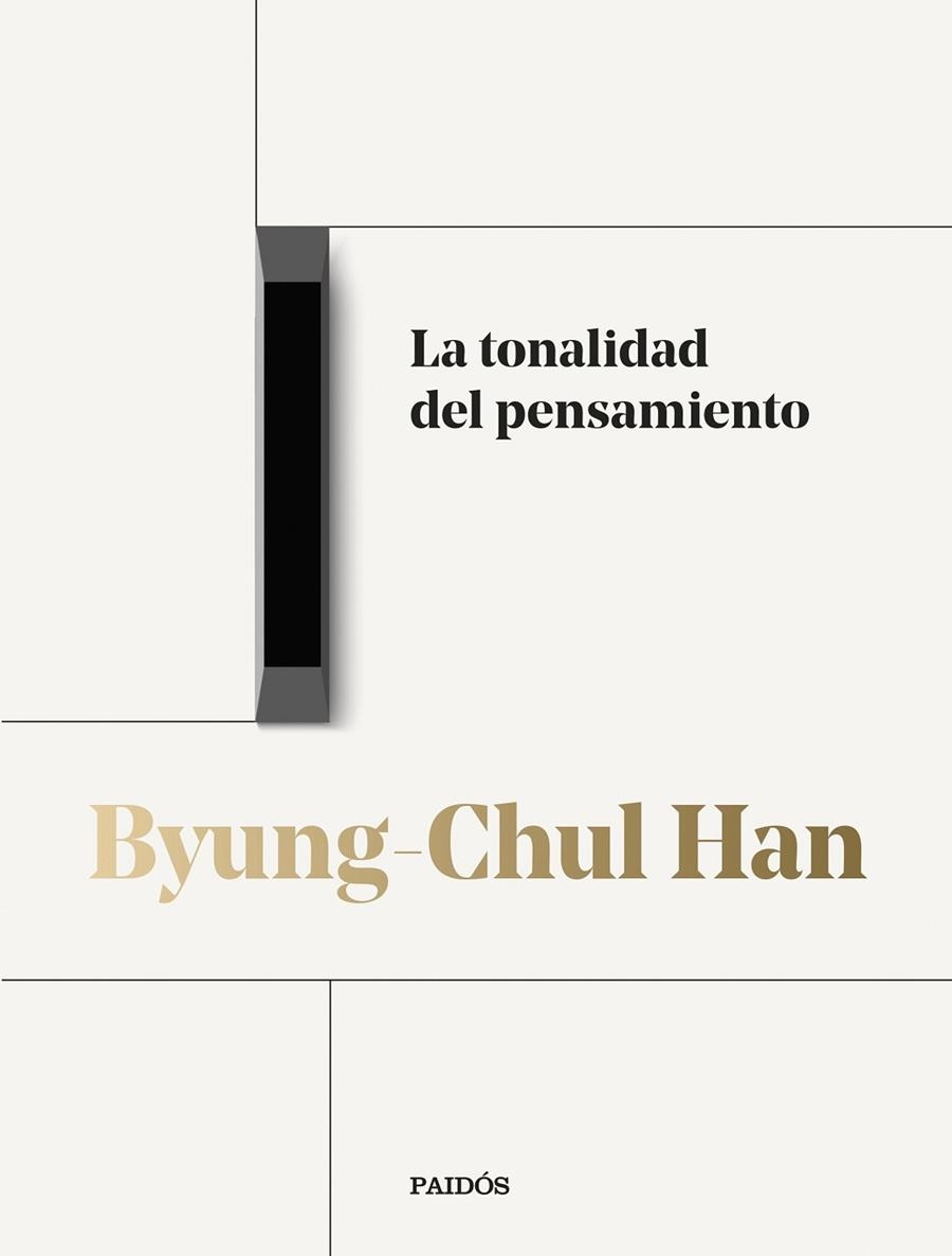 LA TONALIDAD DEL PENSAMIENTO. TRILOGÍA DE LAS CONFERENCIAS VOL. I | 9788449342042 | HAN, BYUNG-CHUL