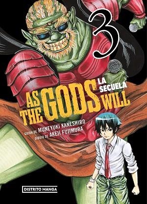 AS THE GODS WILL: LA SECUELA 3 | 9788419686497 | KANESHIRO, MUNEYUKI / FUJIMURA, AKEJI