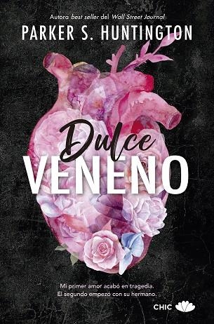 DULCE VENENO | 9788417972943 | HUNTINGTON, PARKER S.