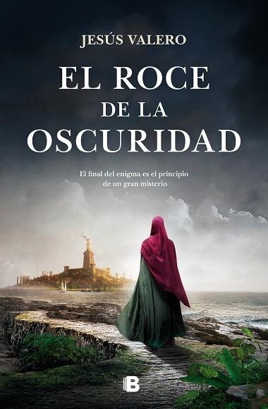 EL ROCE DE LA OSCURIDAD. LA LUZ INVISIBLE 3 | 9788466675659 | VALERO, JESÚS