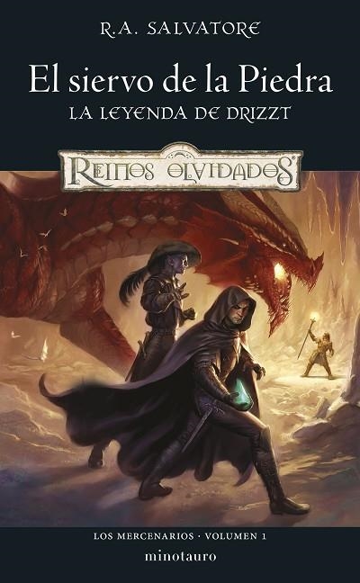 LOS MERCENARIOS Nº 01/03 EL SIERVO DE LA PIEDRA. LA LEYENDA DE DRIZZT | 9788445011232 | SALVATORE, R. A.