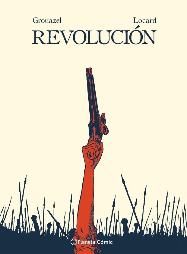 REVOLUCIÓN 1. LIBERTAD (NOVELA GRÁFICA) | 9788413415918 | GROUAZEL Y YOUNN LOCARD, FLORENT