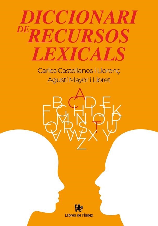 DICCIONARI DE RECURSOS LEXICALS | 9788412811339 | CASTELLANOS I LLORENÇ, CARLES / MAYOR I LLORET, AGUSTÍ