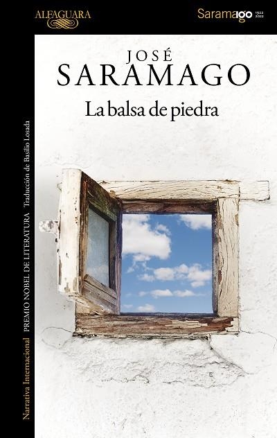 LA BALSA DE PIEDRA | 9788420460659 | SARAMAGO, JOSÉ