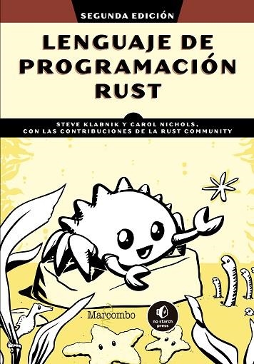 LENGUAJE DE PROGRAMACIÓN RUST. CON CONTRIBUCIONES DE LA COMMUNITY RUST | 9788426737519 | NICHOLS, CAROL / KLABNIK, STEVE