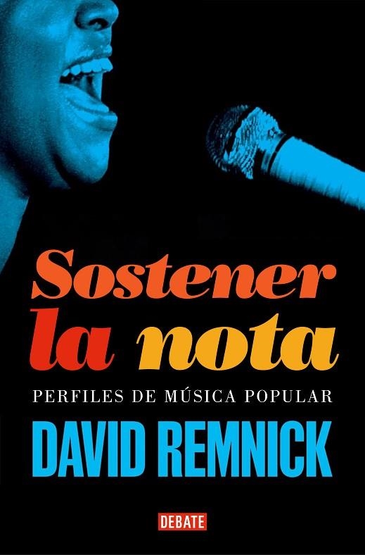 SOSTENER LA NOTA. PERFILES DE MÚSICA POPULAR | 9788419642578 | REMNICK, DAVID