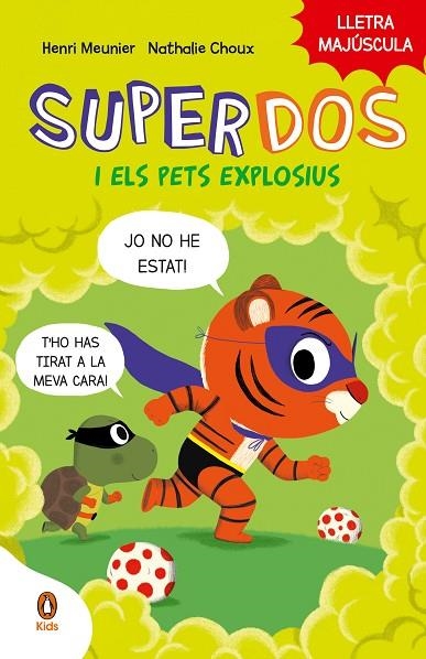 SUPERDOS I ELS PETS EXPLOSIUS (SUPERDOS 2) | 9788419511003 | MEUNIER, HENRI