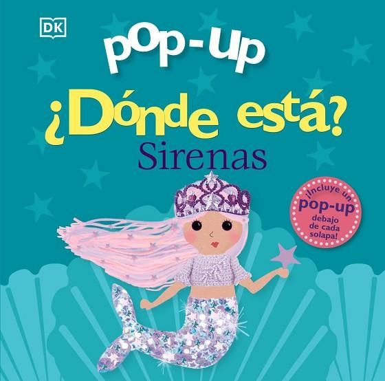 POP-UP. ¿DÓNDE ESTÁ? SIRENAS | 9788469641552 | SIRETT, DAWN