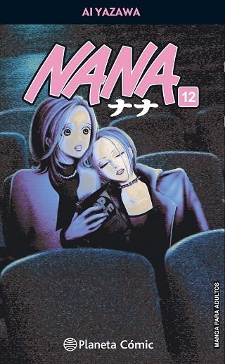 NANA Nº 12/21 | 9788491460190 | YAZAWA, AI