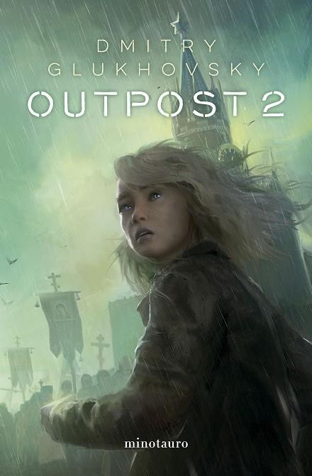 OUTPOST 2 | 9788445014783 | GLUKHOVSKY, DMITRY