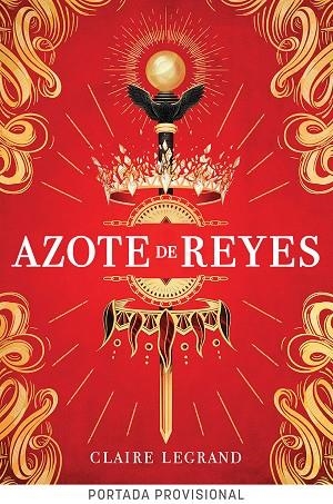 AZOTE DE REYES. EMPIRIUM 2 | 9788419266842 | LEGRAND, CLAIRE