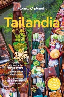 TAILANDIA  | 9788408231042 | EIMER, DAVID / BENSEMA, AMY / NUALKHAIR, CHAWADEE / STUART, AYDAN / TUN-ATIRUJ, CHOLTANUTKUN