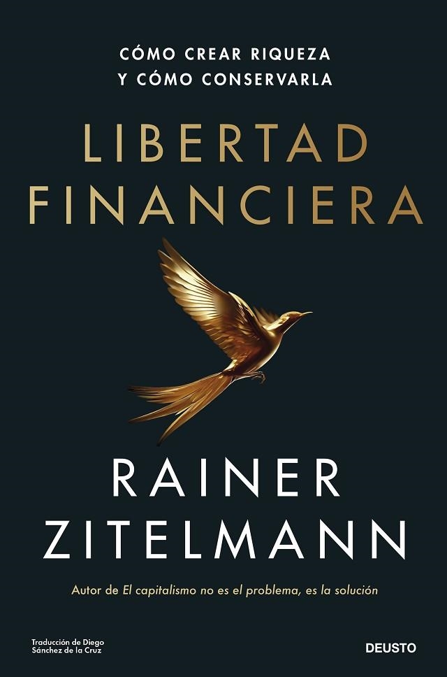 LIBERTAD FINANCIERA. CÓMO CREAR RIQUEZA Y CÓMO CONSERVARLA | 9788423437276 | ZITELMANN, RAINER