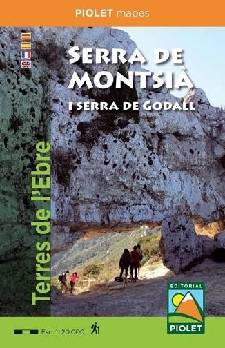 SERRA DE MONTSIÀ I SERRA DE GODALL. MAPA 1:20000. TERRES DE L'EBRE | 9788412767131 | PIOLET,EDITORIAL