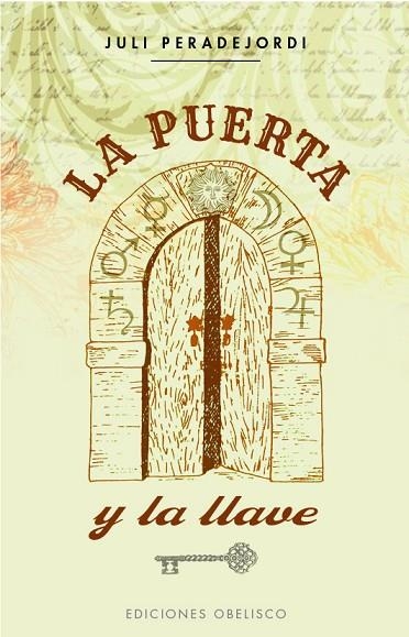 LA PUERTA Y LA LLAVE | 9788411721684 | PERADEJORDI, JULI