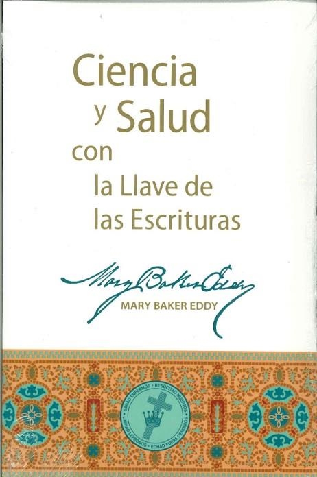 CIENCIA Y SALUD CON LA LLAVE DE LAS ESCRITURAS. BILINGUE ESP-ING | 9780879523695 | BAKER EDDY,MARY