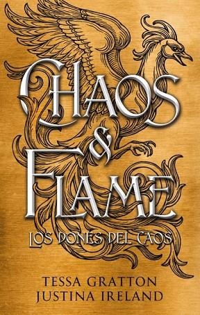 CHAOS & FLAME LOS DONES DEL CAOS 1 | 9788419252807 | GRATTON, TESSA / IRELAND, JUSTINA