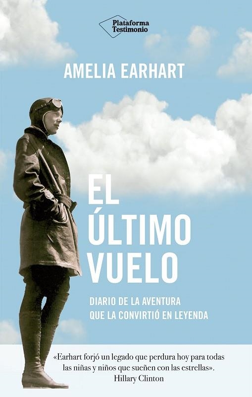 EL ÚLTIMO VUELO. DIARIO DE LA AVENTURA QUE LA CONVIRTIÓ EN LEYENDA | 9788410243057 | EARHART, AMELIA