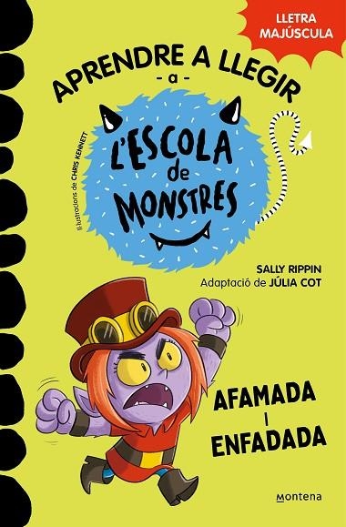 APRENDRE A LLEGIR A L'ESCOLA DE MONSTRES 15 - AFAMADA I ENFADADA AMB LLETRA MAJÚSCULA (LLIBRES PER A NENS A PARTIR DE 5 ANYS) | 9788419746139 | RIPPIN, SALLY