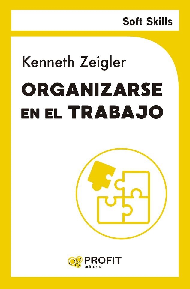 ORGANIZARSE EN EL TRABAJO | 9788410235113 | ZEIGLER, KENNETH