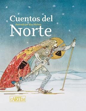 CUENTOS DEL NORTE | 9788412493313 | NIELSEN KAY