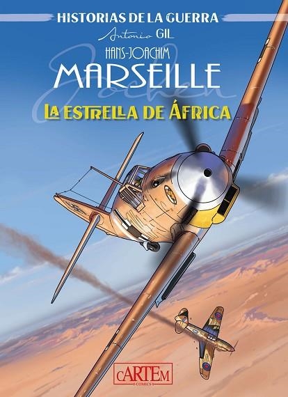 HANS-JOACHIM MARSEILLE LA ESTRELLA DE ÁFRICA | 9788412793703 | GIL ORTEGA, ANTONIO