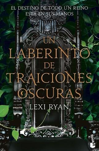 UN LABERINTO DE TRAICIONES OSCURAS UN REINO DE PROMESAS MALDITAS 2 | 9788408288862 | RYAN, LEXI