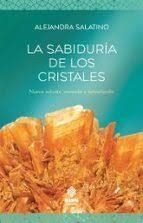 LA SABIDURIA DE LOS CRISTALES | 9786319005820 | SALATINO ALEJANDRA