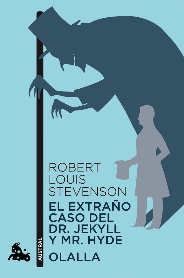 EL EXTRAÑO CASO DEL DR. JEKYLL Y MR. HYDE / OLALLA | 9788467025415 | STEVENSON, ROBERT LOUIS