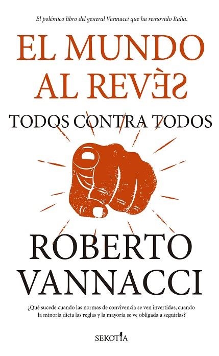 EL MUNDO AL REVÉS. TODOS CONTRA TODOS | 9788419979117 | ROBERTO VANNACCI