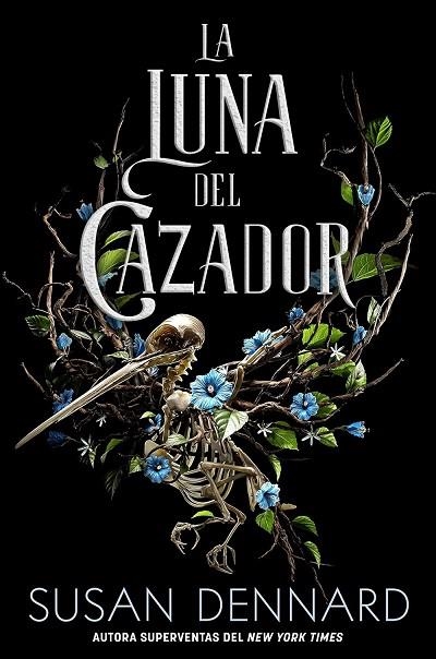 LA LUNA DEL CAZADOR. LOS LUMINARIOS 2 | 9788418359545 | DENNARD, SUSAN