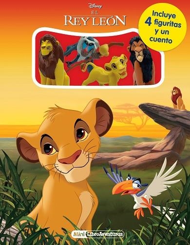 EL REY LEÓN + 4 FIGURITAS. MINI-LIBROAVENTURAS | 9788499519548 | DISNEY