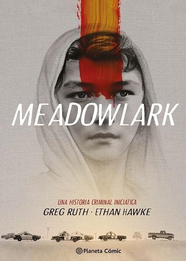 MEADOWLARK. EL SABANERO | 9788411123198 | HAWKE, ETHAN / RUTH, GREG