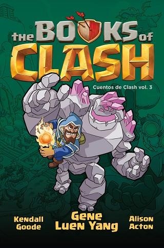 THE BOOK OF CLASH  CUENTOS DE CLASH Nº 03/08 | 9788411611954 | YANG, GENE LUEN / ACTON, ALISON / MCCLAINE, LES