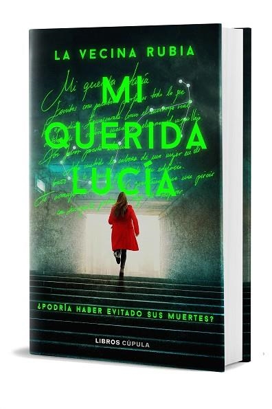 MI QUERIDA LUCÍA (PRIMERA EDICIÓN LIMITADA LUMINISCENTE) | 9788448041731 | LA VECINA RUBIA