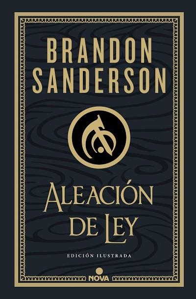 ALEACIÓN DE LEY  NACIDOS DE LA BRUMA 4 EDICION ILUSTRADA | 9788419260215 | SANDERSON, BRANDON