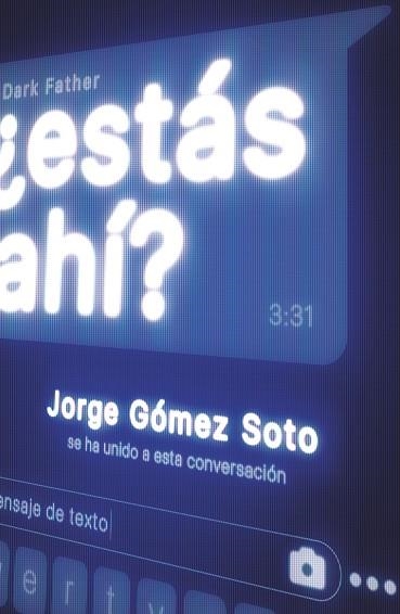 ¿ESTÁS AHÍ? | 9788413183084 | GÓMEZ SOTO, JORGE