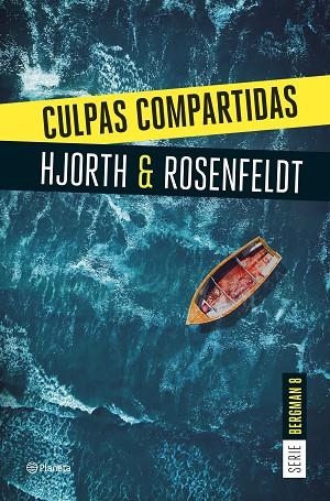 CULPAS COMPARTIDAS. SERIE BERGMAN 8 | 9788408290940 | HJORTH, MICHAEL / ROSENFELDT, HANS