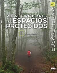 RUTAS CIRCULARES POR ESPACIOS PROTEGIDOS | 9788482168944