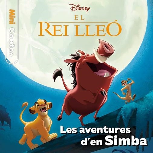 EL REI LLEÓ. LES AVENTURES D'EN SIMBA | 9788413894256 | DISNEY