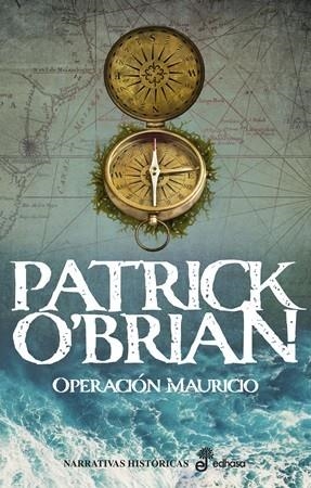 OPERACIÓN MAURICIO. SERIE AUBREY MATURIN 4 | 9788435064415 | O'BRIAN, PATRICK