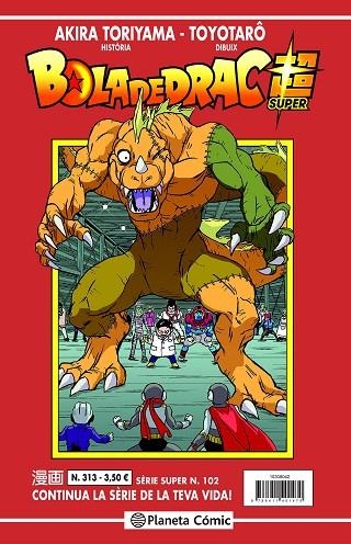 BOLA DE DRAC SUPER SÈRIE VERMELLA Nº 313 | 9788411401494 | TORIYAMA, AKIRA