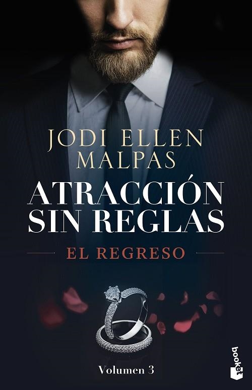 EL REGRESO. ATRACCION SIN REGLAS 3 | 9788408290032 | MALPAS, JODI ELLEN