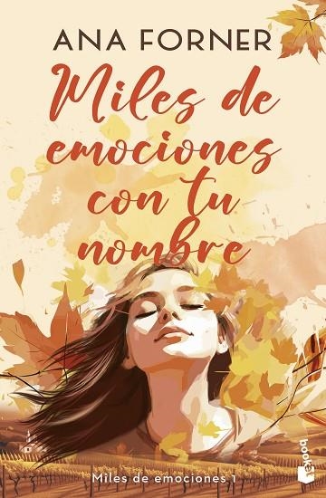 MILES DE EMOCIONES CON TU NOMBRE. MILES DE EMOCIONES 1 | 9788408290254 | FORNER, ANA