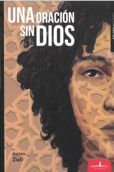 UNA ORACION SIN DIOS | 9788412683868 | ZIALI,KARIMA