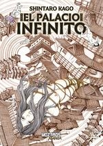 EL PALACIO INFINITO | 9788419903815 | KAGO, SHINTARO