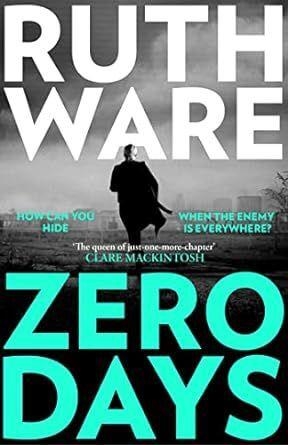 ZERO DAYS | 9781398508422 | WARE, RUTH