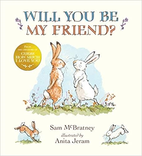 WILL YOU BE MY FRIEND | 9781406351606 | AA.VV