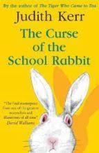 THE CURSE OF THE SCHOOL RABBIT | 9780008352622 | KERR,JUDITH