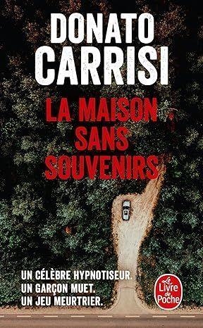 LA MAISON SANS SOUVENIRS | 9782253243984 | CARRISI DONATO